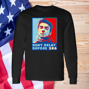 Luigi Mangione Deny Delay Depose LM286 Hope T-Shirt