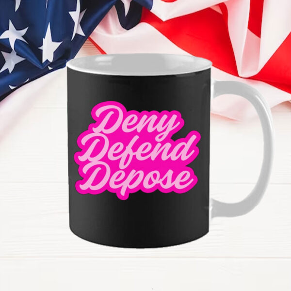 Healthcare ,Pink Deny Defend Depose Mug