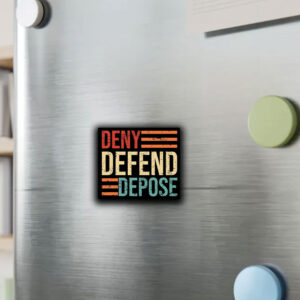 Anti Capitalist Message, Healthcare, Deny Defend Depose Sticker ,Car Magnet 7 Anti Capitalist Message, Healthcare, Deny Defend Depose Sticker ,Car Magnet