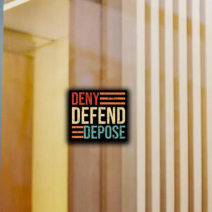 Anti Capitalist Message, Healthcare, Deny Defend Depose Sticker ,Car Magnet 6 Anti Capitalist Message, Healthcare, Deny Defend Depose Sticker ,Car Magnet