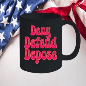Anticapitalist Leftist Progressive ,Deny Defend Depose Mug 6 Anticapitalist Leftist Progressive ,Deny Defend Depose Mug