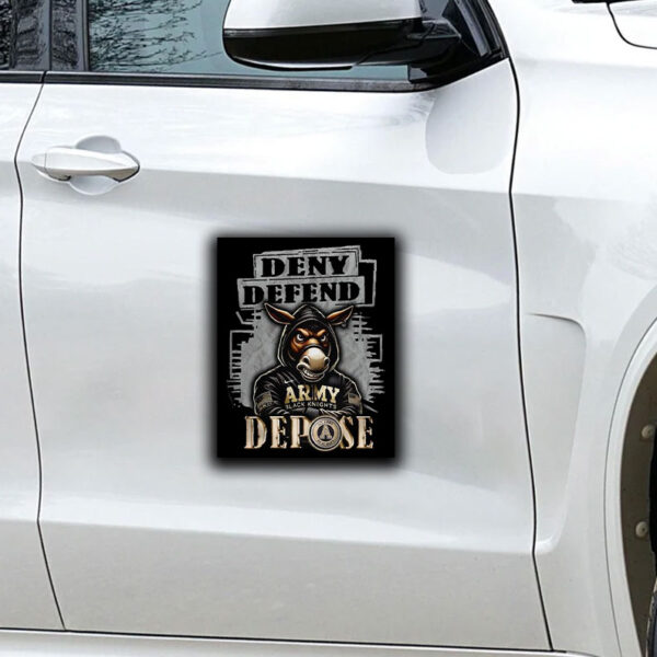 Army Black Knights Deny Defend Depose Sticker ,Car Magnet