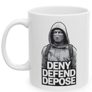 Buy Deny, Defend, Depose Mug