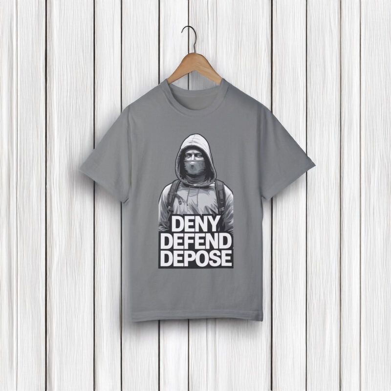 Buy Deny, Defend, Depose T-shirt 6 Buy Deny, Defend, Depose T-shirt