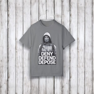 Buy Deny, Defend, Depose T-shirt 5 Buy Deny, Defend, Depose T-shirt