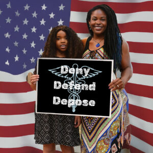 CEO Deny Defend Depos Yard Sign