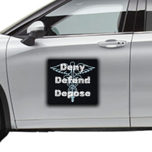CEO Deny Defend Depose ,Anti Healthcare Sticker ,Car Magnet