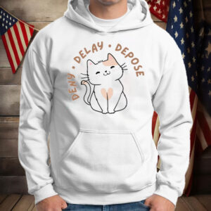 Cat cute , Deny Delay Depose T-Shirt