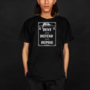 Chaos Reigns ,Deny, Defend, Depose T-Shirt