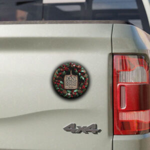 Christmas Deny Defend Depose Sticker ,Car Magnet