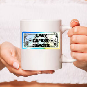 DDD Dollar Bill- Holographic Deny Delay Defend Mug