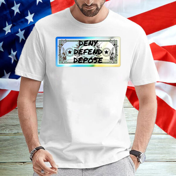 DDD Dollar Bill- Holographic Deny Delay Defend T-Shirt