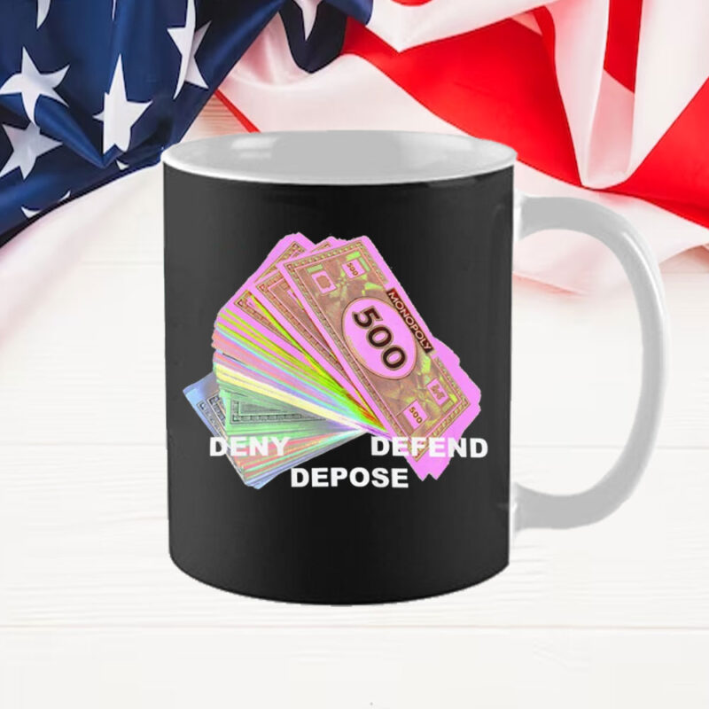 DENY DEFEND DEPOSE monopoly money Mug 8 DENY DEFEND DEPOSE monopoly money Mug