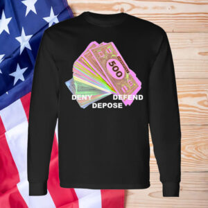 DENY DEFEND DEPOSE monopoly money T-Shirt 6 DENY DEFEND DEPOSE monopoly money T-Shirt