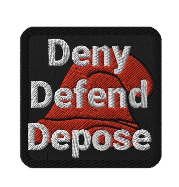 Defend Deny Depose Patch