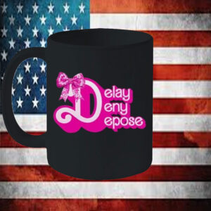 Delay Deny Depose, Bow, Pink Mug