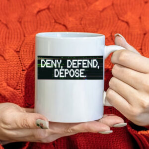 Deny Defend Decompose, Deny Defend Depose Mug