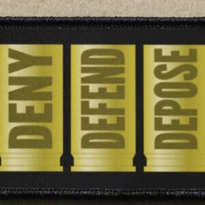 Deny Defend Depose #2 Meme Capitalism Revolution Morale Patch