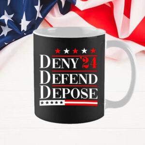 Deny Defend Depose ’24 Mug