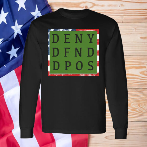 Deny Defend Depose American T-Shirt