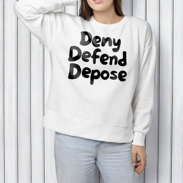 Deny Defend Depose Anti Capitalism T-Shirt