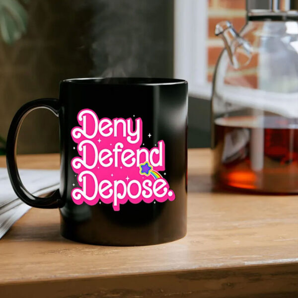 Deny Defend Depose Barbie Pink Mug