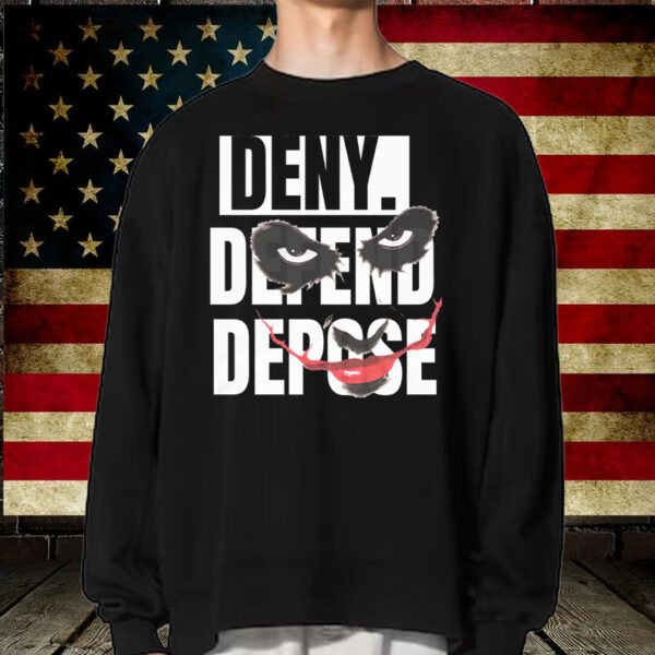 Deny Defend Depose Bullets T-Shirt - Joker Face Shirt