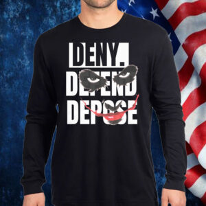 Deny Defend Depose Bullets T-Shirt - Joker Face Shirt