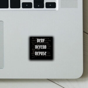 Deny Defend Depose Bumper Sicker ,Car Magnet