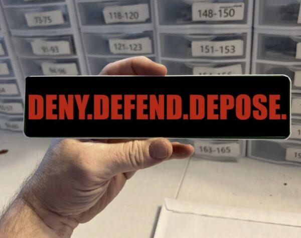 Deny Defend Depose Bumper Sticker