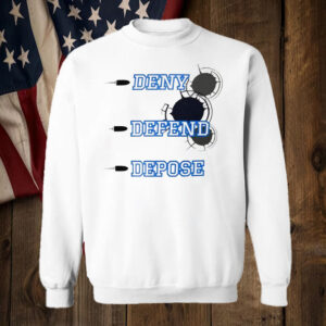 Deny Defend Depose CEO Brian Thompson T-Shirt