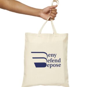 Deny Defend Depose Canvas Shopping Tote US