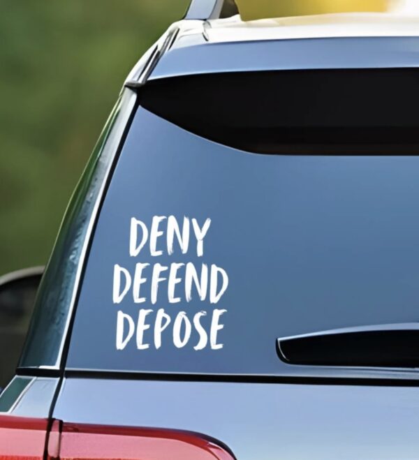 Deny Defend Depose Car Decal, Activist Car Decal, Car Window Decal Sticker