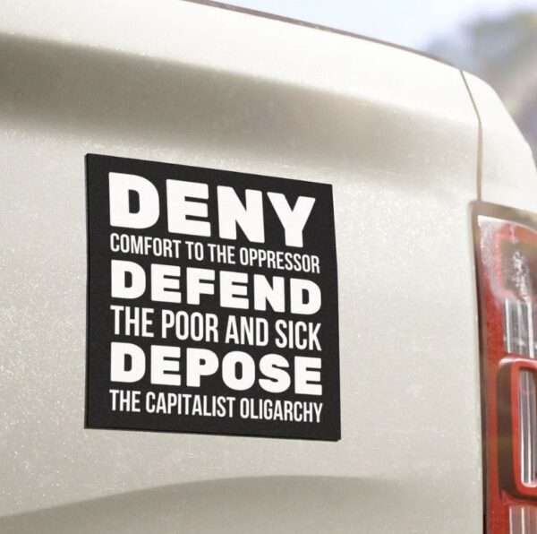 Deny Defend Depose Car Magnet, Bumper Sticker