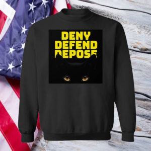 Deny Defend Depose Cat T-Shirt