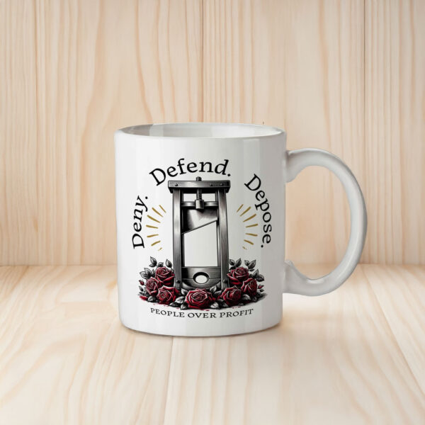 Deny Defend Depose Coffee Mug, Social Activism, French Revolution Guillotine