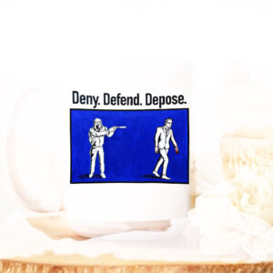 Deny Defend Depose Coffee Mugs