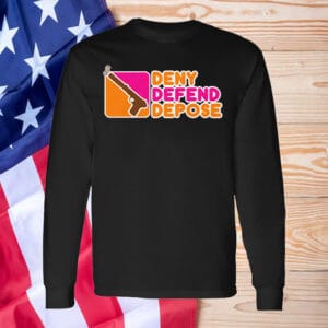 Deny Defend Depose Donuts T-Shirt 7 Deny Defend Depose Donuts T-Shirt