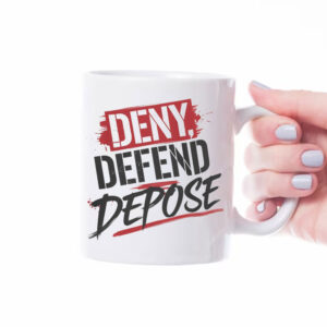 Deny Defend Depose - Eat The Rich Mug 6 Deny Defend Depose - Eat The Rich Mug