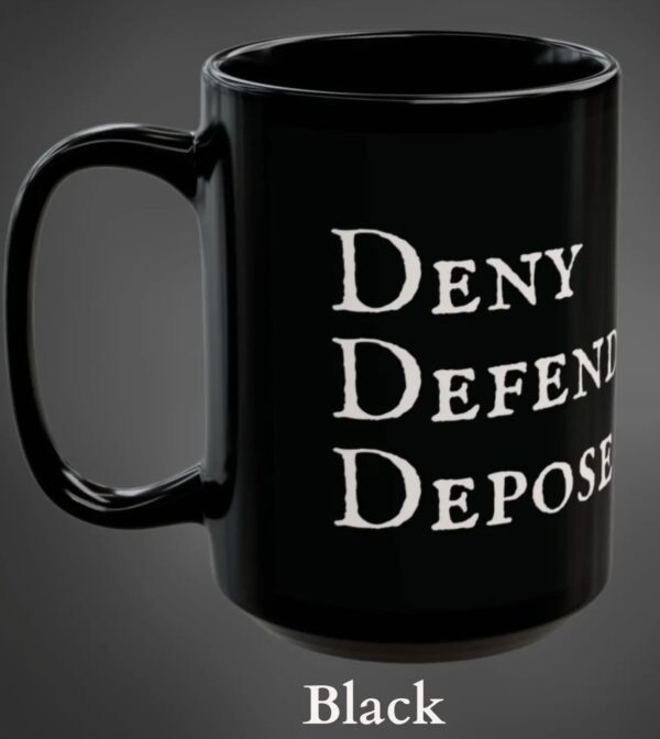 Deny Defend Depose Eat the Rich Coffee Mug