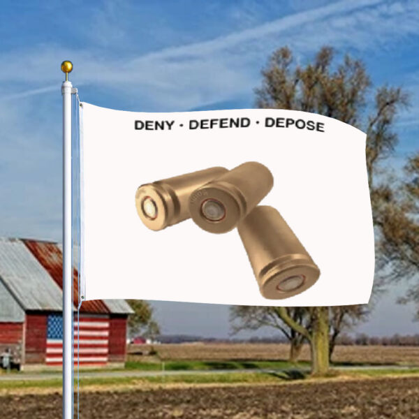 Deny Defend Depose Flag With 9mm Bullet Casings