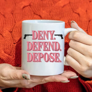 Deny Defend Depose, Gun Shooting Brian Thompson United Healthcare Mug