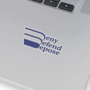 Deny Defend Depose Kiss-Cut Stickers