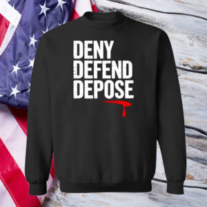 Deny Defend Depose Motivational Red T-Shirt