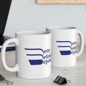 Deny Defend Depose Mug 7 Deny Defend Depose Mug US