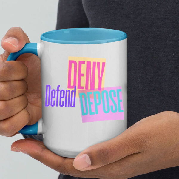 Deny Defend Depose New Mug