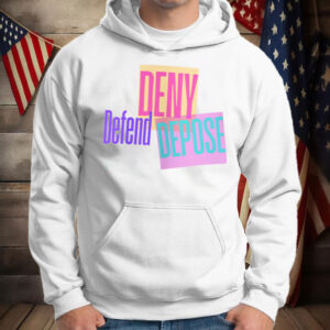 Deny Defend Depose New T-Shirt