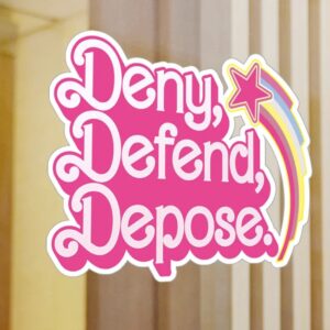 Deny Defend Depose Resistant Stickers