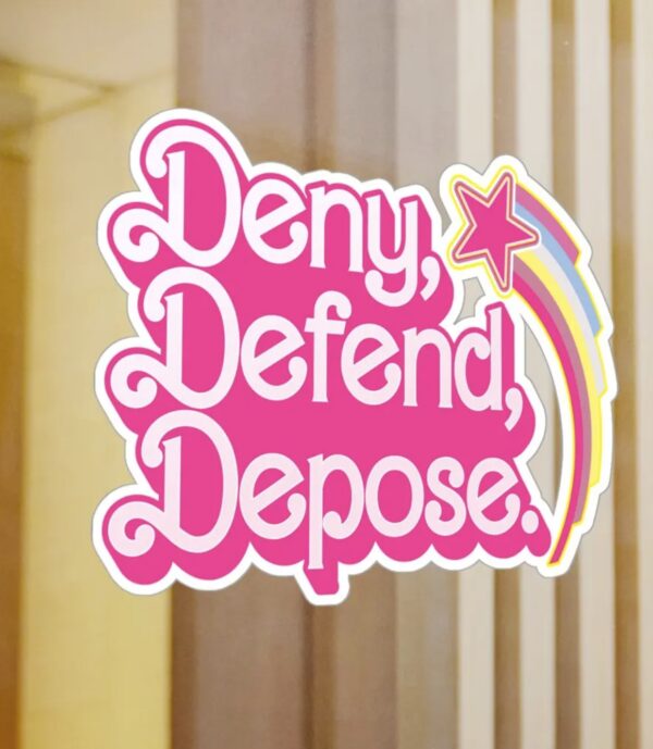 Deny Defend Depose Resistant Stickers