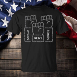 Deny Defend Depose ,Revolution T-Shirt